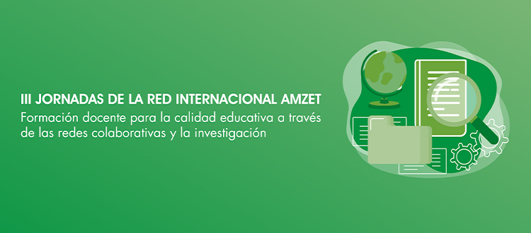 III Jornadas de la Red Internacional AMZET